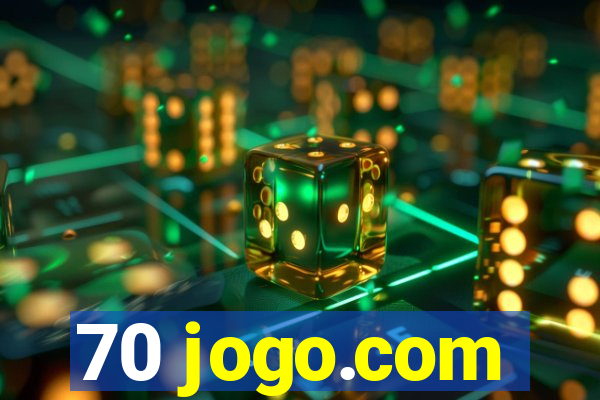 70 jogo.com